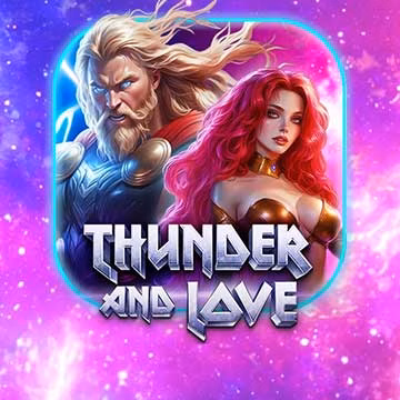 Thunder and Love